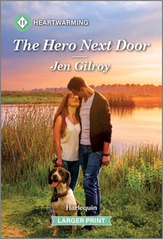 Mass Market Paperback The Hero Next Door: A Clean and Uplifting Romance [Large Print] Book