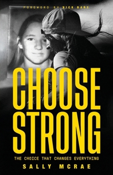Paperback Choose Strong: The Choice That Changes Everything Book