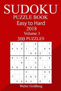 Paperback 300 Easy to Hard Sudoku Puzzle Book 2018 Book