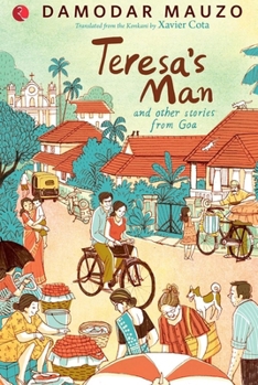 Paperback Teresa'S Man And Other Stories From Goa Book