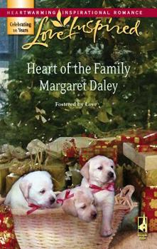 Heart of the Family - Book #2 of the Fostered by Love