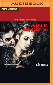 Audio CD La Mujer del Vampiro [Spanish] Book