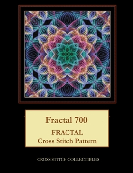 Paperback Fractal 700: Fractal Cross Stitch Pattern [Large Print] Book