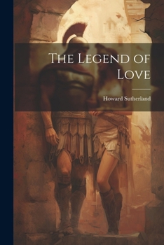Paperback The Legend of Love Book