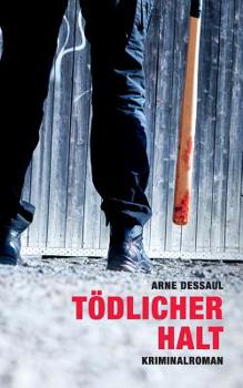 Paperback Tödlicher Halt: Kommissar Helmut Jordan ermittelt [German] Book