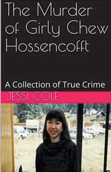 Paperback The Murder of Girly Chew Hossencofft Book
