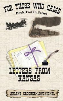 Paperback Letters from Kansas: For Those Who Came Book