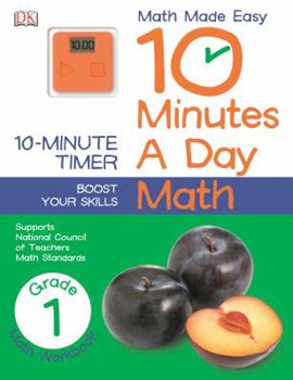 Paperback 10 Minutes a Day: Math, First Grade: Supports National Council of Teachers Math Standards Book