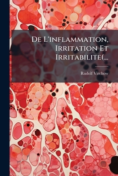 Paperback De L'inflammation, Irritation Et Irritabilite(... [French] Book