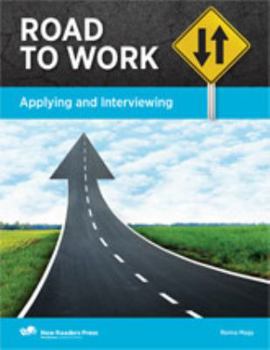Paperback Applying and Interviewing (Road to Work) Book