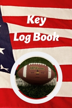 Paperback Key Log Book: Key Control Log, Key Sign Out Sheet, Key Inventory Sheet, Key Register Log Book