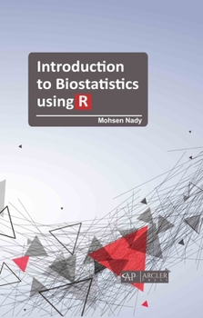 Hardcover Introduction to Biostatistics Using R Book