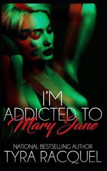 Paperback I'm Addicted To Mary Jane Book