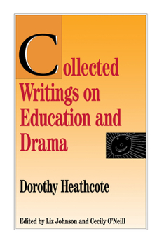 Paperback Collected Writings on Education and Drama Book