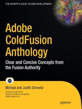 Paperback Adobe Coldfusion Anthology: The Best of the Fusion Authority Book