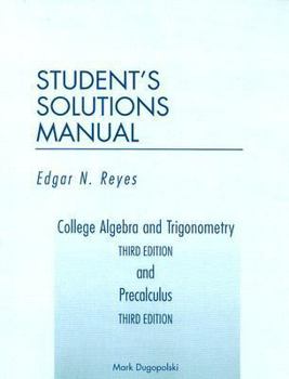 Paperback College Algebra and Trigonometry Third Edition and Precalculus Third Edition Student's Solutions Manual Book