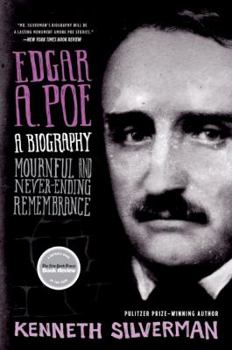 Paperback Edgar A. Poe: A Biography: Mournful and Never-Ending Remembrance Book