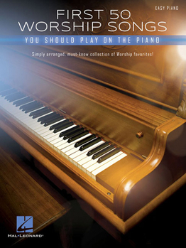 Paperback First 50 Worship Songs You Should Play on Piano Book