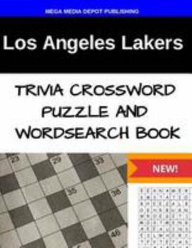 Los Angeles Lakers Trivia Crossword Puzzle and Word Search Book