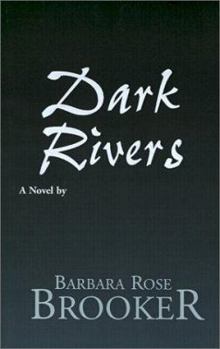 Paperback Dark Rivers Book