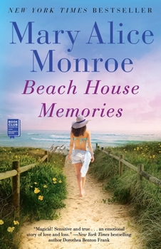 Beach House Memories - Book #3 of the Beach House