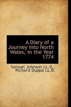 Paperback A Diary of a Journey Into North Wales, in the Year 1774 Book