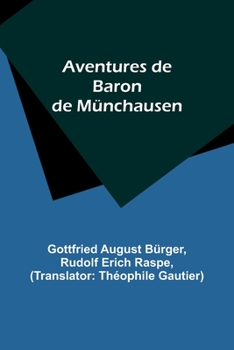 Paperback Aventures de Baron de Münchausen [French] Book