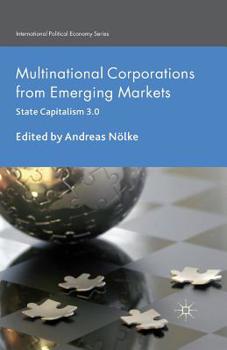 Paperback Multinational Corporations from Emerging Markets: State Capitalism 3.0 Book