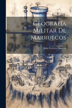 Paperback Geografía militar de Marruecos [Spanish] Book