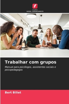Paperback Trabalhar com grupos [Portuguese] Book