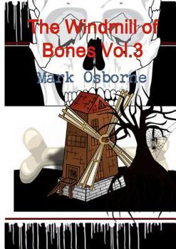 Paperback The Windmill of Bones Vol.3 Book