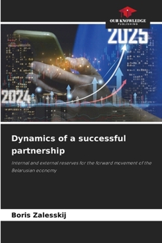 Paperback Dynamics of a successful partnership Book