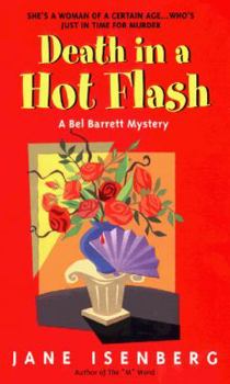 Death in a Hot Flash - Book #2 of the Bel Barrett