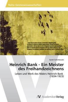 Paperback Heinrich Bank - Ein Meister Des Freihandzeichnens [German] Book