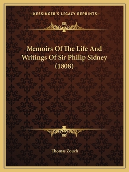 Memoirs of the Life and Writings of Sir Philip Sidney
