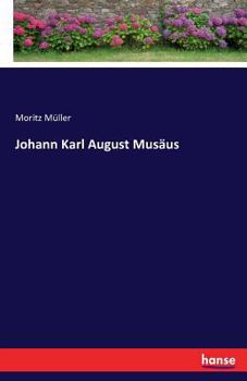 Paperback Johann Karl August Musäus [German] Book