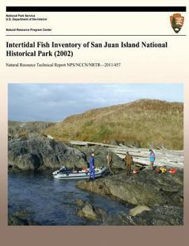 Paperback Intertidal Fish Inventory of San Juan Island National Historical Park (2002) Book