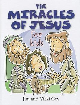 Hardcover The Miracles of Jesus for Kids Book