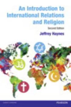 Paperback An Introduction to International Relations and Religion Book