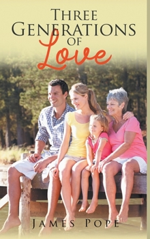 Hardcover Three Generations of Love Book