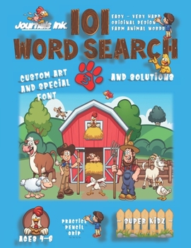 101 Word Search for Kids 3: SUPER KIDZ Book. Children - Ages 4-8 (US Edition). Happy Friends. Blue, Farm Animals Words w custom art interior. 101 ... - Farm Animals Word Search for Kids)
