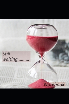 Still waiting: Notebook