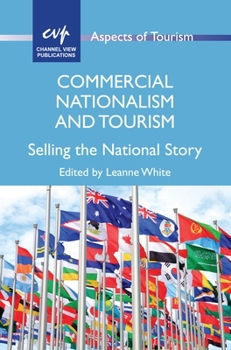 Paperback Commercial Nationalism and Tourism: Selling the National Story Book
