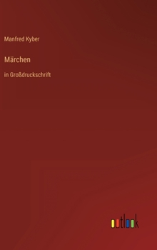 Hardcover Märchen: in Großdruckschrift [German] Book