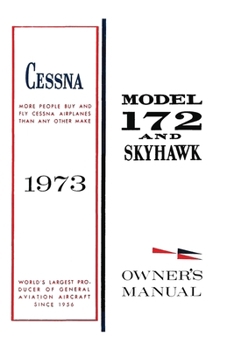 Paperback Cessna 1973 Model 172 and Skyhawk Owner's Manual Book