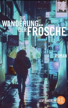 Paperback Die Wanderung der Frösche [German] Book