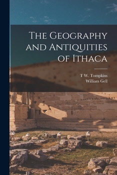 Paperback The Geography and Antiquities of Ithaca Book