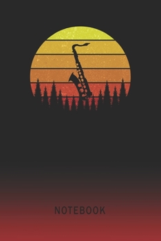 Notebook: Saxophone Blank Wide Ruled Lined Paper Notepad | Writing Pad Journal | Assignments Taking Class Notes Homework Studying Math Science English ... & University Organizer | Student Teacher