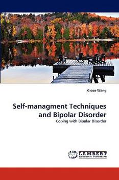 Paperback Self-managment Techniques and Bipolar Disorder Book