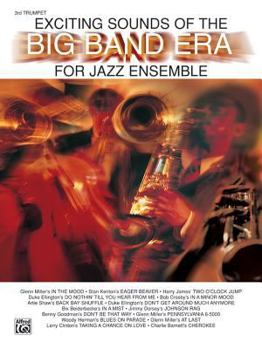 Paperback Exciting Sounds of the Big Band Era: 3rd Trumpet Book